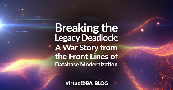 Breaking the Legacy Deadlock: A War Story from the Front Lines of Database Modernization