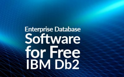 Enterprise Database Software for Free – IBM Db2