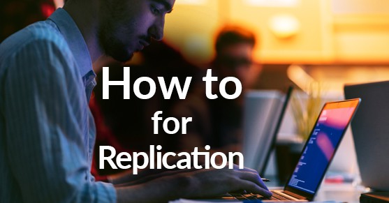 How To for Replication