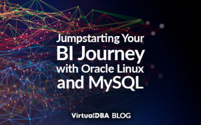 Jumpstarting Your BI Journey with Oracle Linux and MySQL