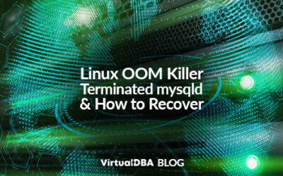 Linux OOM Killer Terminated mysqld and How to Recover