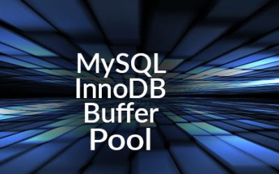 The MySQL InnoDB Buffer Pool
