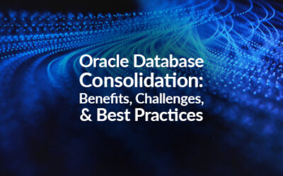 Oracle Database Consolidation: Benefits, Challenges, and Best Practices