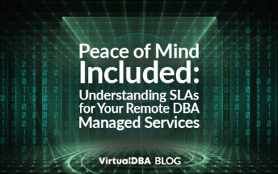 Peace of Mind Included: Understanding SLAs for Your Remote DBA Managed Services