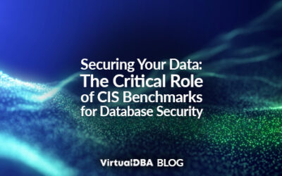 Securing Your Data: The Critical Role of CIS Benchmarks for Database Security