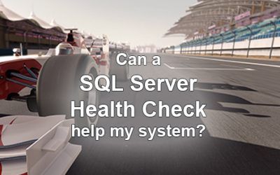 How does a Microsoft SQL Server Health Check help my system(s)?