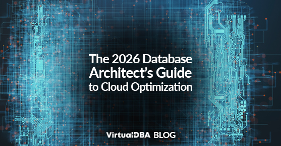 The 2026 Database Architects Guide to Cloud Optimization