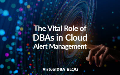 The Vital Role of DBAs in Cloud Alert Management