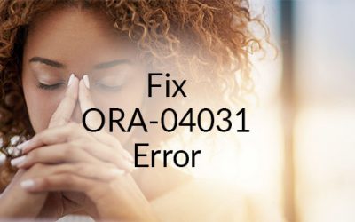 ORA-04031: Unable to Allocate nn Bytes of Shared Memory