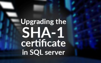 Upgrading the SHA-1 certificate in SQL Server