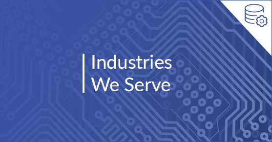 Industries We Serve