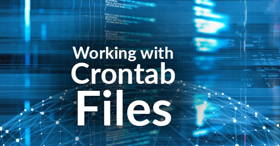 Working with Crontab Files