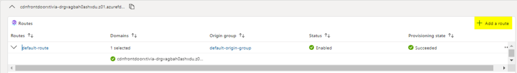 Deploying Azure Front Door with a Web Application Firewall using Custom Rules Add New Route