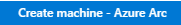 How to Install Agent for Hybrid Management via Azure Arc - 5