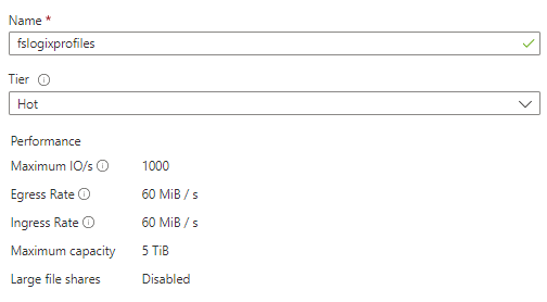 Setting up FSlogix with Azure Virtual Desktop Name File Share Tier Hot